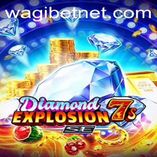 Unveiling DiamondExplosion7sSE: The Exciting World of Wagibet's Latest Online Slot Sensation