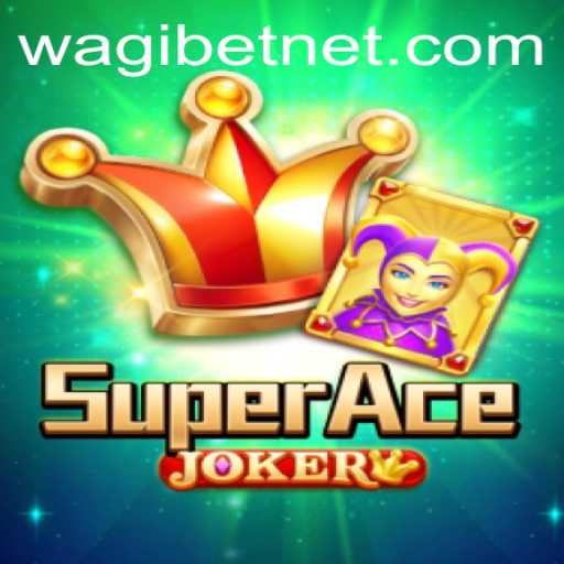 Exploring the Captivating World of SuperAceJoker and the Role of Wagibet